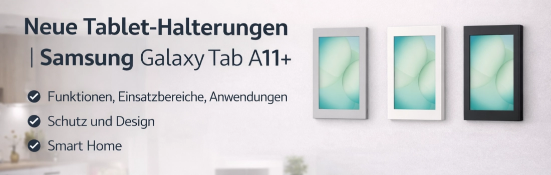 Tablethalter / Case für Samsung Galaxy Tab A11+