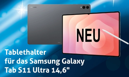 Die neuen Tablethalterungen für Samsung Galaxy Tab S11 Ultra 14